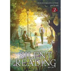 Silent Reading: Mo Du (Novel) Vol. 2 -- Priest